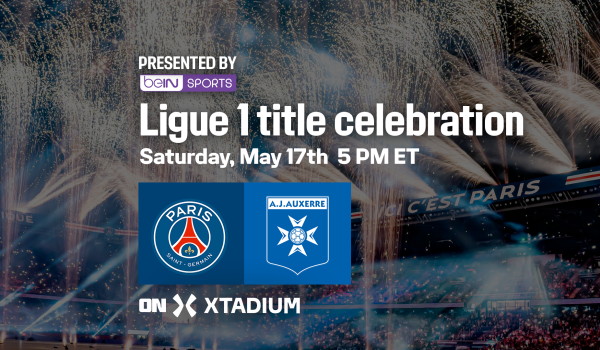 Immersive PSG game, Trophy Ceremony & Concert live on xtadium